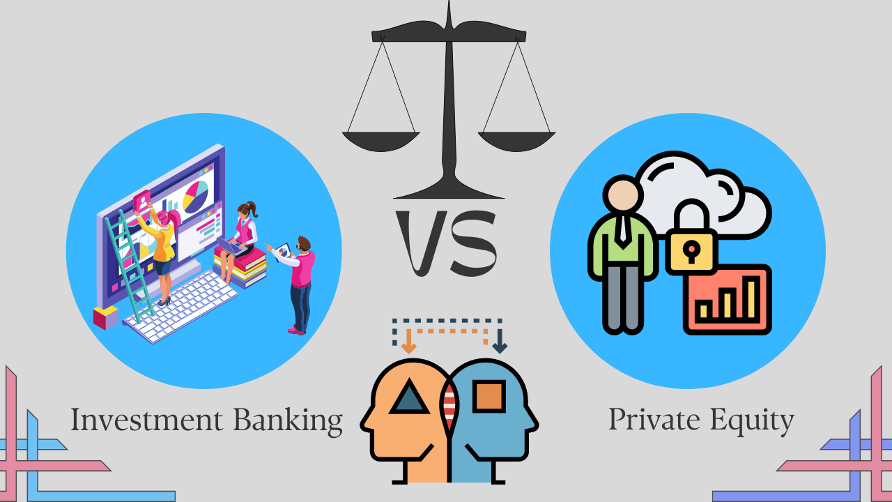 investmentbanking vs private equity
