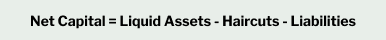 Net Capital Rule formula
